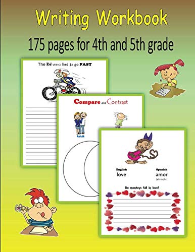 Writing Workbook:  4th grade and 5th grade