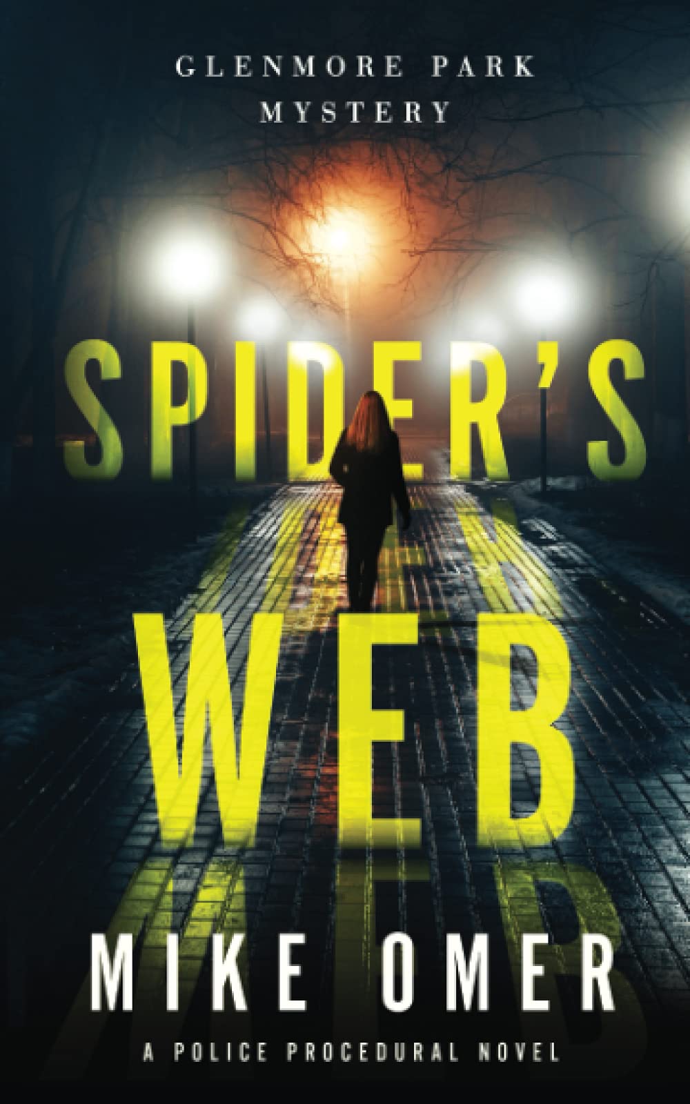 Book Cover Spider's Web: A Police Procedural (Glenmore Park)