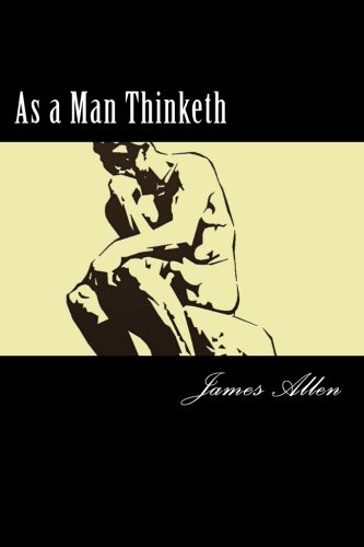As a Man Thinketh