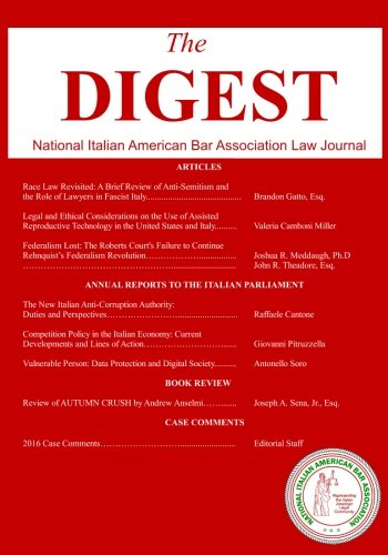 The Digest: National Italian American Bar Association Law Journal (Volume 24)