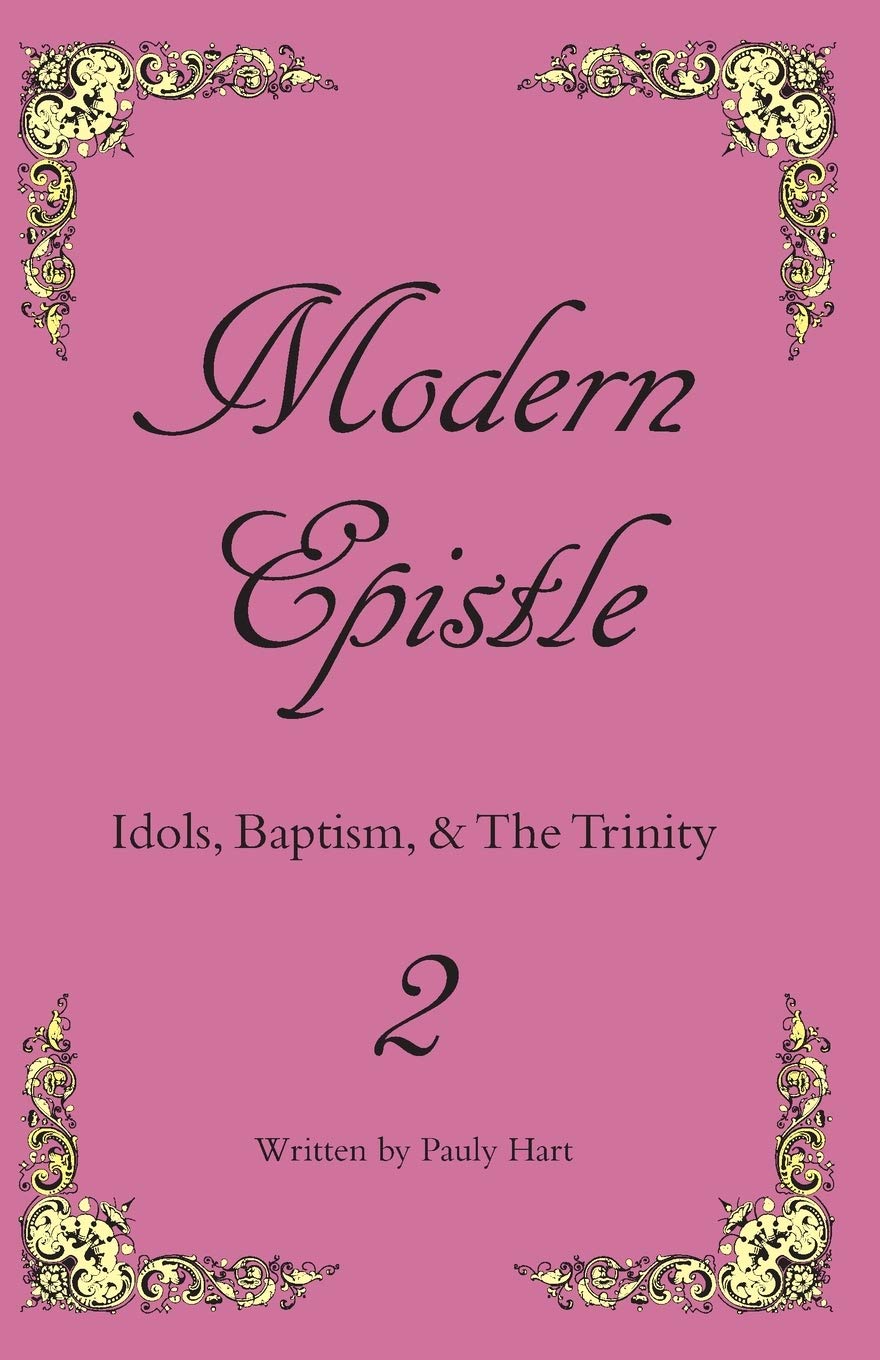 Book Cover Modern Epistle 2: The Second Letter of Pauly to the Americas (Volume 2)