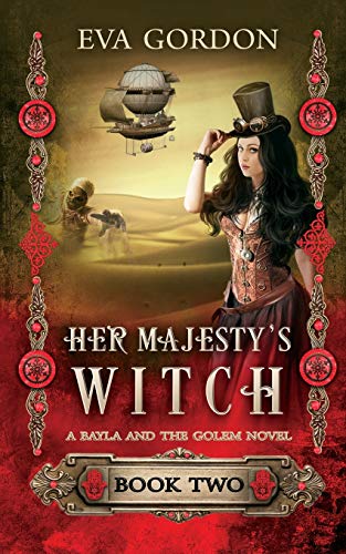 Book Cover Her Majesty's Witch (Bayla and the Golem Novels) (Volume 2)