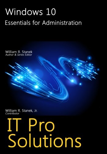 Book Cover Windows 10: Essentials for Administration (IT Pro Solutions)