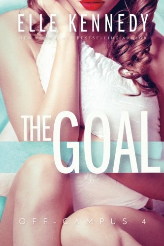 Book Cover The Goal (Off-Campus) (Volume 4)