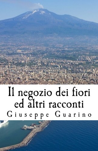 Book Cover Il negozio dei fiori ed altri racconti (Italian Edition)