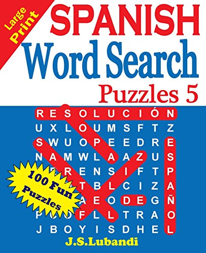 Book Cover Large Print SPANISH Word Search Puzzles 5 (Sopa de Letras en EspaÃ±ol) (Volume 5) (Spanish Edition)