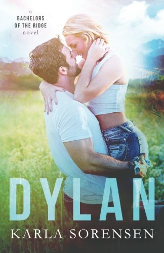 Book Cover Dylan (Bachelors of the Ridge) (Volume 1)
