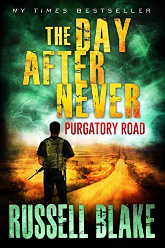 Book Cover The Day After Never Purgatory Road