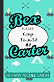 Bex Carter 8: Camp Lie-A-Lot