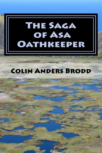 Book Cover The Saga of Asa Oathkeeper: A Midhgardhur Fantasy