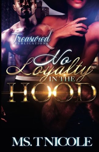 Book Cover No Loyalty in The Hood