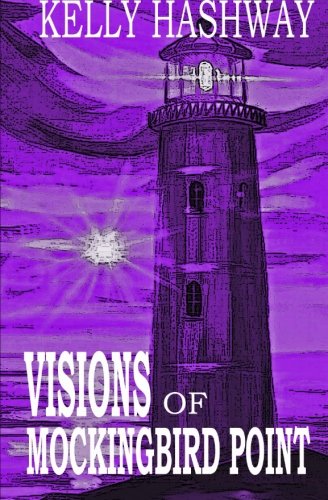 Book Cover Visions of Mockingbird Point (Curse of the Granville Fortune) (Volume 3)