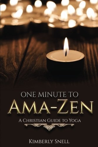 Book Cover One Minute to Ama-Zen: A Christian Guide to Yoga