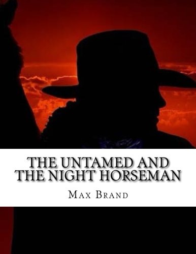 Book Cover The Untamed and The Night Horseman