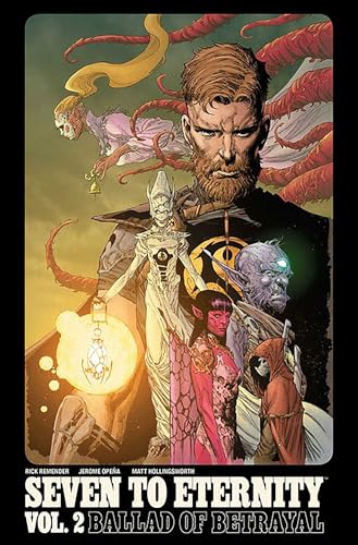 Seven to Eternity Volume 2
