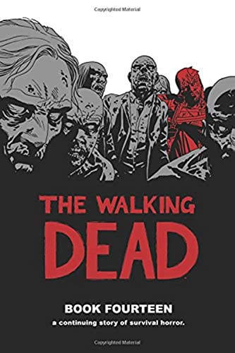 The Walking Dead Book 14 (Walking Dead, 14)