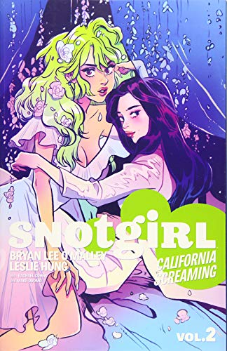 Book Cover Snotgirl Volume 2: California Screaming