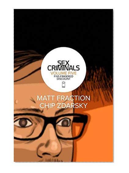 Book Cover Sex Criminals Volume 5: Five-Fingered Discount