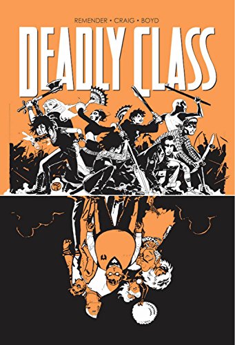 Book Cover Deadly Class Volume 7: Love Like Blood