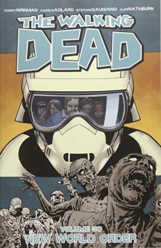 Book Cover The Walking Dead Volume 30: New World Order
