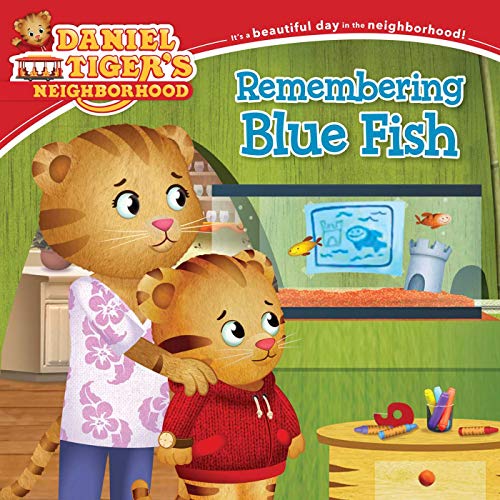 Book Cover Remembering Blue Fish (Daniel Tiger's Neighborhood)