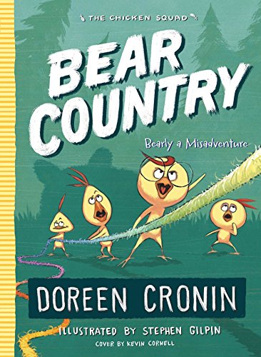 Book Cover Bear Country: Bearly a Misadventure (6) (The Chicken Squad)