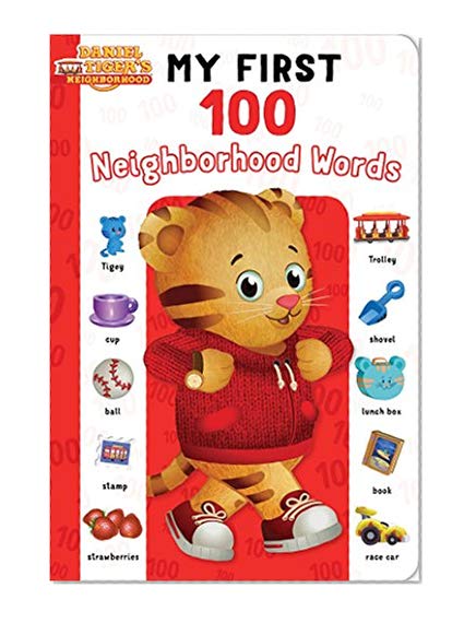Book Cover My First 100 Neighborhood Words (Daniel Tiger's Neighborhood)