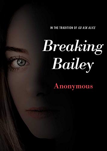 Book Cover Breaking Bailey (Anonymous Diaries)