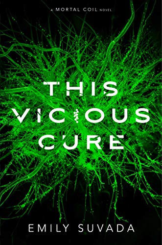 Book Cover This Vicious Cure (Mortal Coil)