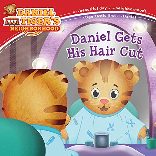 Book Cover Daniel Gets His Hair Cut (Daniel Tiger's Neighborhood)