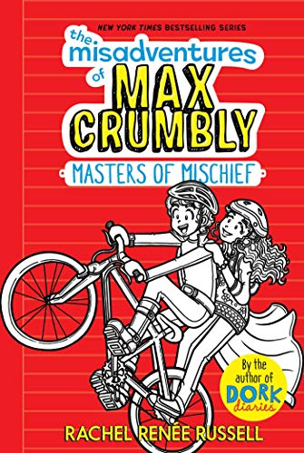 Book Cover The Misadventures of Max Crumbly 3: Masters of Mischief (3)