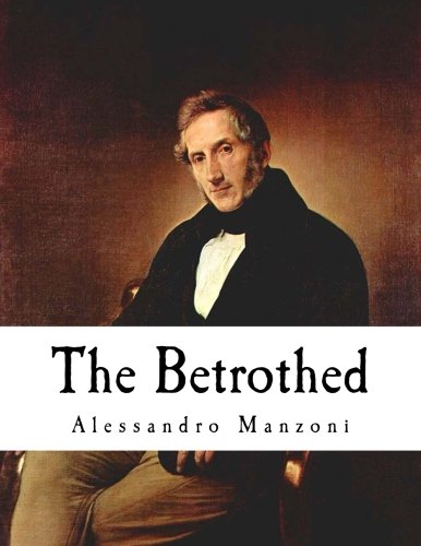 Book Cover The Betrothed: I Promessi Sposi