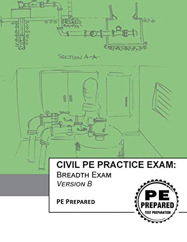 Book Cover Civil PE Practice Exam: Breadth Exam Version B