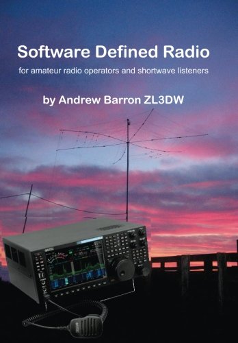 Book Cover Software Defined Radio: for Amateur Radio Operators and Shortwave Listeners