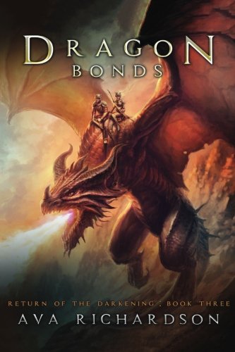 Book Cover Dragon Bonds (Return of the Darkening) (Volume 3)