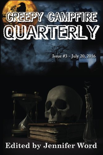 Book Cover Creepy Campfire Quarterly: Issue #3