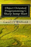 Object Oriented Programming C Sharp Jump Start