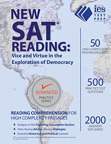 Book Cover New SAT Reading: Vice and Virtue in the Exploration of Democracy (Advanced Practice)