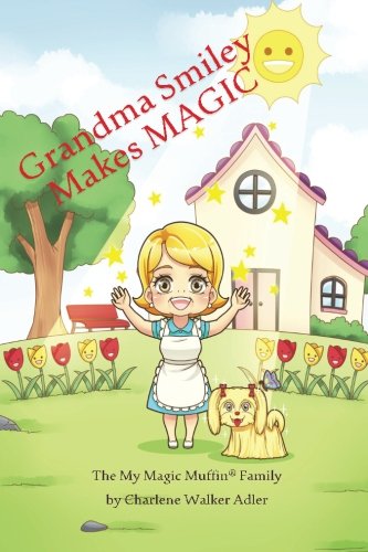 Book Cover Grandma Smiley Makes MAGIC