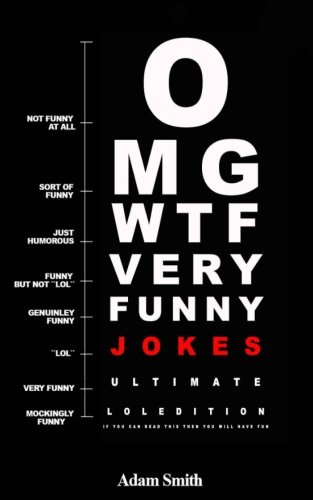 Book Cover Funny Jokes: Ultimate LoL Edition: (Jokes, Dirty Jokes, Funny Anecdotes, Best jokes, Jokes for Adults)