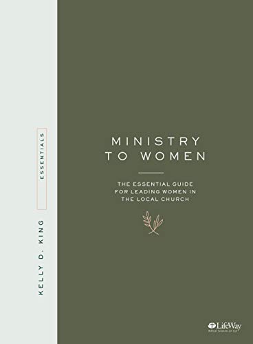 Book Cover Ministry to Women - Book: The Essential Guide for Leading in the Local Church