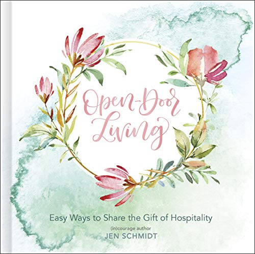 Book Cover Open-Door Living: Easy Ways to Share the Gift of Hospitality