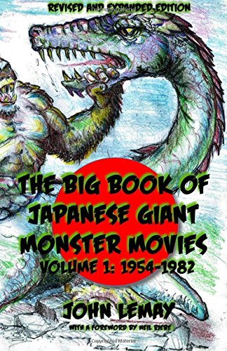 Book Cover The Big Book of Japanese Giant Monster Movies: Vol. 1: 1954-1980
