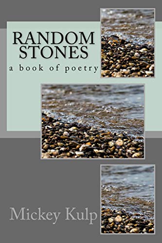 Book Cover Random Stones: A book of poetry