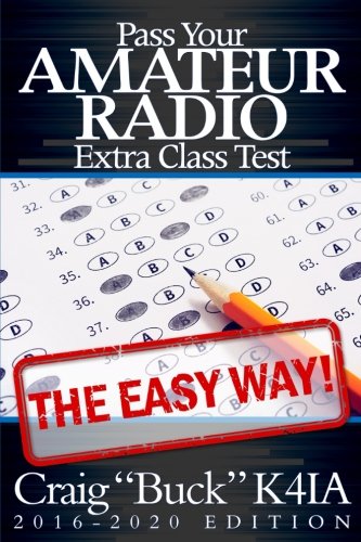 Book Cover Pass Your Amateur Radio Extra Class Test - The Easy Way