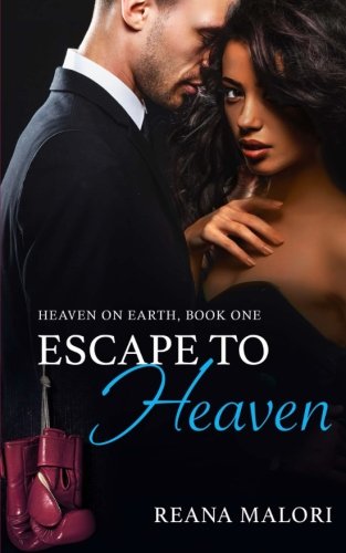 Book Cover Escape to Heaven (Heaven on Earth) (Volume 1)