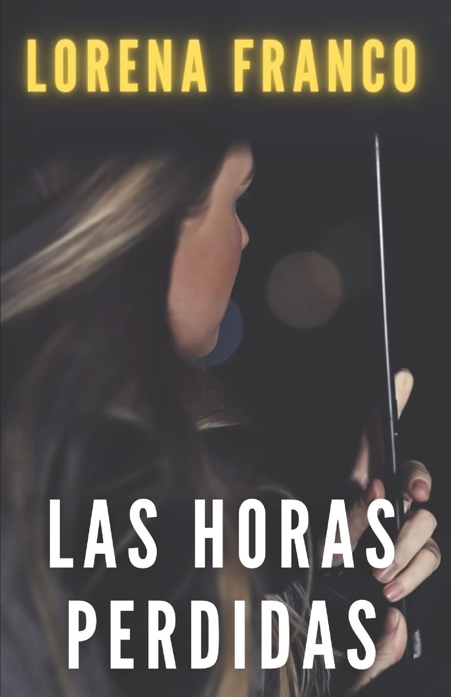 Book Cover Las horas perdidas (Spanish Edition)
