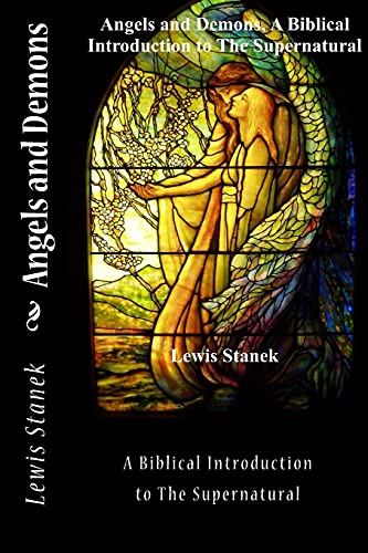 Book Cover Angels and Demons: A Biblical Introduction to The Supernatural