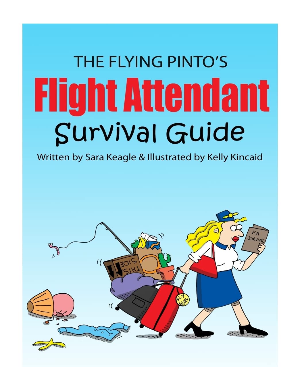Book Cover The Flight Attendant Survival Guide