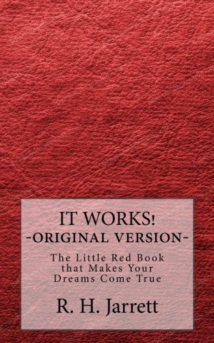 Book Cover It Works - Original edition: The little red book that makes your dreams come true